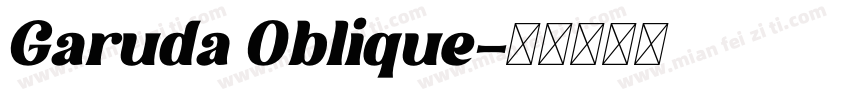 Garuda Oblique字体转换